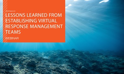 Recorded Webinar: Lessons Learned from Establishing Virtual Response Management Teams