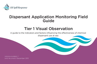 Dispersant Application Monitoring Field Guide - Tier I Visual Observation