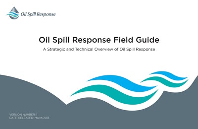 Oil Spill Response Field Guide